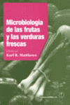 MICROBRIOLOGIA DE LAS FRUTAS Y LAS VERDURAS FRESCAS