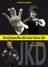 ENCICLOPEDIA DEL JEET KUNE DO. VOLUMEN I: JKD/KICKBOXING