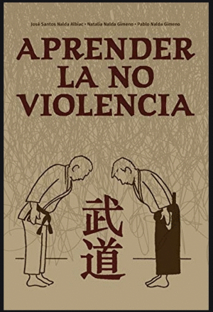 APRENDER LA NO VIOLENCIA