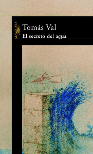 SECRETO DEL AGUA, EL