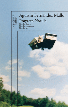 PROYECTO NOCILLA ( NOCILLA DREAM / NOCILLA EXPERIENCE / NOC