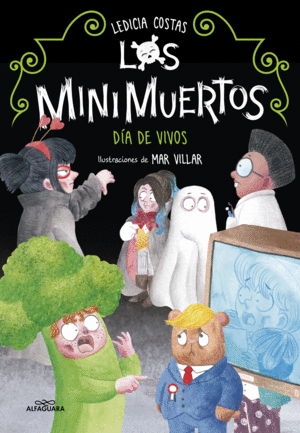 D�A DE VIVOS. MINIMUERTOS 4 (LOS MINIMUERTOS 4)
