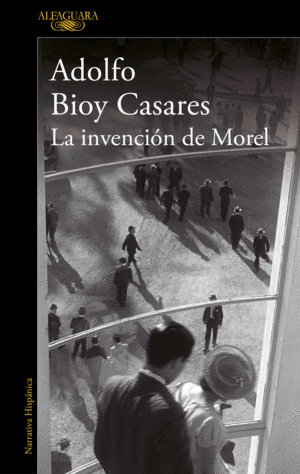 LA INVENCI�N DE MOREL