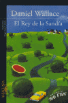 REY DE LA SANDIA, EL