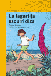 LAGARTIJA ESCURRIDIZA, LA