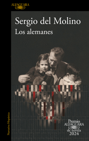 LOS ALEMANES (PREMIO ALFAGUARA DE NOVELA 2024) (A LA VENTA 21/03/2024)