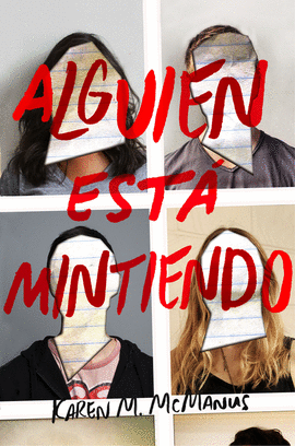 ALGUIEN EST� MINTIENDO