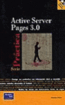 ACTIVE SERVER PAGES 3.0 + CD ROM - SERIE PRACTICA
