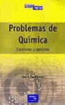 PROBLEMAS DE QUIMICA CUESTIONES Y EJERCICIOS