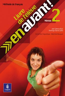 EN AVANT NIVEAU 2  LIVRE L`ELEVE + CUADERNO