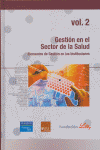 GESTION EN EL SECTOR DE LA SALUD VOL.2