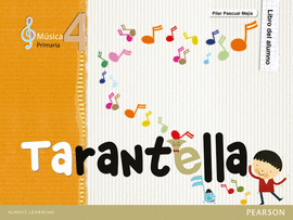 TARANTELLA 4 - LIBRO ALUMNO - PRIMARIA