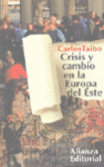 CRISIS Y CAMBIO EN LA EUROPA DEL ESTE