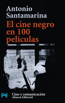 CINE NEGRO EN 100 PELICULAS, EL AB 7003