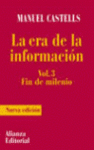 LA ERA DE LA INFORMACION VOL.3  FIN DE MILENIO