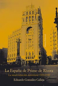 ESPA�A DE PRIMO DE RIVERA, LA