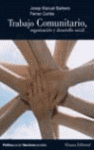 TRABAJO COMUNITARIO ORGANIZACION Y DESARROLLO SOCIAL