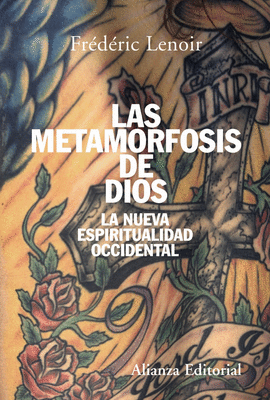 METAMORFOSIS DE DIOS, LAS