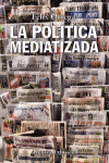 POLITICA MEDIATIZADA, LA