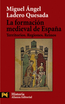 FORMACION MEDIEVAL DE ESPAA, LA