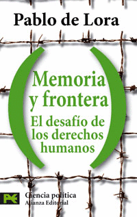 MEMORIA Y FRONTERA EL DESAFIO DE LOS DERECHOS HUMANOS CS 3435
