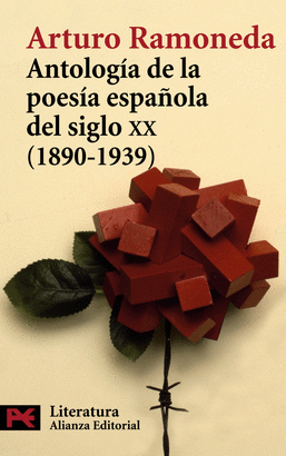 ANTOLOGIA DE LA POESIA ESPAOLA DEL SIGLO XX 1890 1939 L 5093