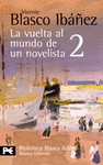 VUELTA AL MUNDO DE UN NOVELISTA, LA II