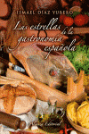 ESTRELLAS DE LA GASTRONOMIA ESPA�OLA, LAS