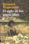 SIGLO DE LOS GENOCIDIOS, EL  H 4270