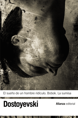 EL SUEO DE UN HOMBRE RIDCULO - BOBOK - LA SUMISA