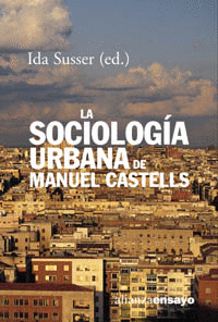 LA SOCIOLOGIA URBANA DE MANUEL CASTELLS