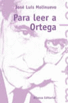 PARA LEER A ORTEGA