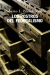 ROSTROS DEL FEDERALISMO, LOS