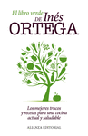 LIBRO VERDE DE IN�S ORTEGA, EL