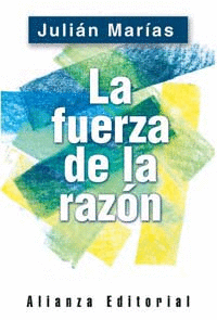 LA FUERZA DE LA RAZON