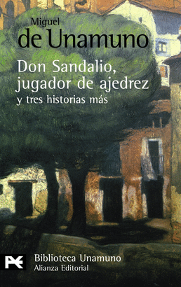 DON SANDALIO JUGADOR DE AJEDREZ Y TRES HISTORIAS MAS BA 0102
