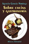 SOBRE COCINA Y GASTRONOMIA