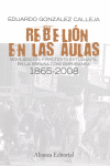 REBELION EN LAS AULAS   1865 2009