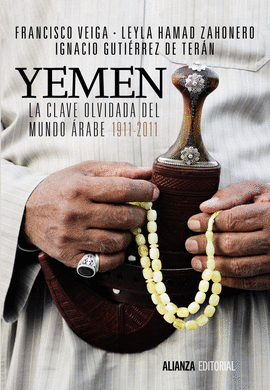 YEMEN. LA CLAVE OLVIDADA DEL MUNDO RABE