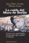 CAIDA DEL MURO DE BERLIN, LA
