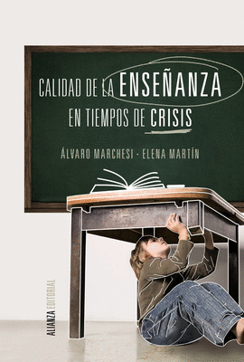 CALIDAD DE LA ENSE�ANZA EN TIEMPOS DE CRISIS