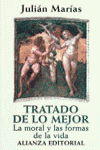 TRATADO DE LO MEJOR LA MORAL Y LAS FORMAS DE LA VIDA