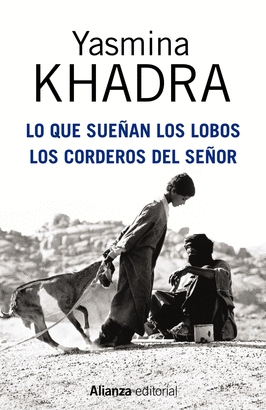 LO QUE SUE�AN LOS LOBOS. LOS CORDEROS DEL SE�OR