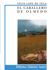 CABALLERO DE OLMEDO, EL