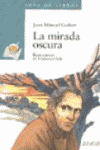 LA MIRADA OSCURA