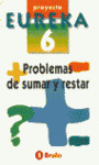 PROBLEMAS DE SUMAR Y RESTAR 6