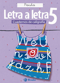 LETRA A LETRA 5 CALIGRAFIA - PAUTA