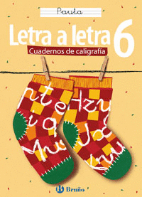 LETRA A LETRA 6 CALIGRAFIA - PAUTA