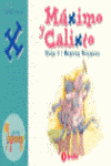 MAXIMO Y CALIXTO