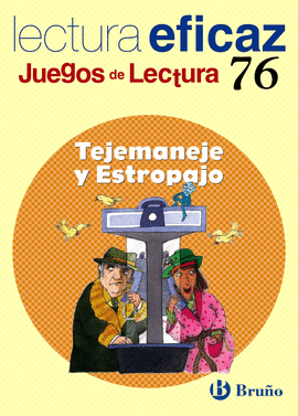 TEJEMANEJE Y ESTROPAJO - JL/76 LECTURA EFICAZ